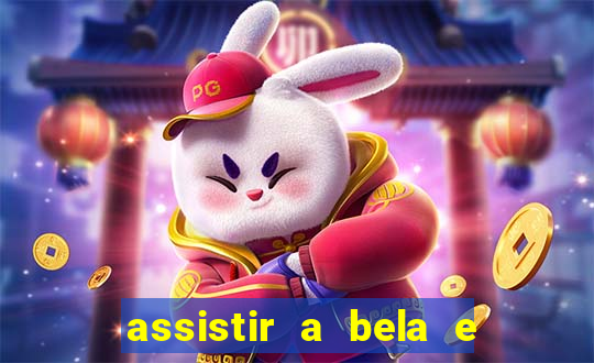 assistir a bela e a fera 2014 completo dublado